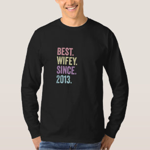 T-shirt Meilleure Wifey depuis 2013 9e anniversaire de Mar