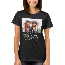 T-Shirt Meilleures Amies Pour Toujours Noir