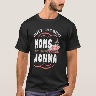 T-shirt Meilleures Mères Promues À Nonna Grand-Mère Fl