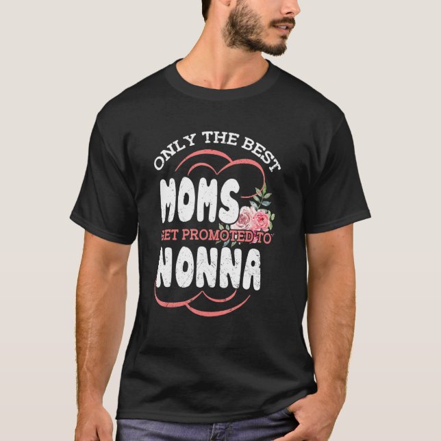 T-shirt Meilleures Mères Promues À Nonna Grand-Mère Fl (Devant)