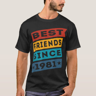 T-shirt Meilleurs Amis Depuis 1981 BFF Besties