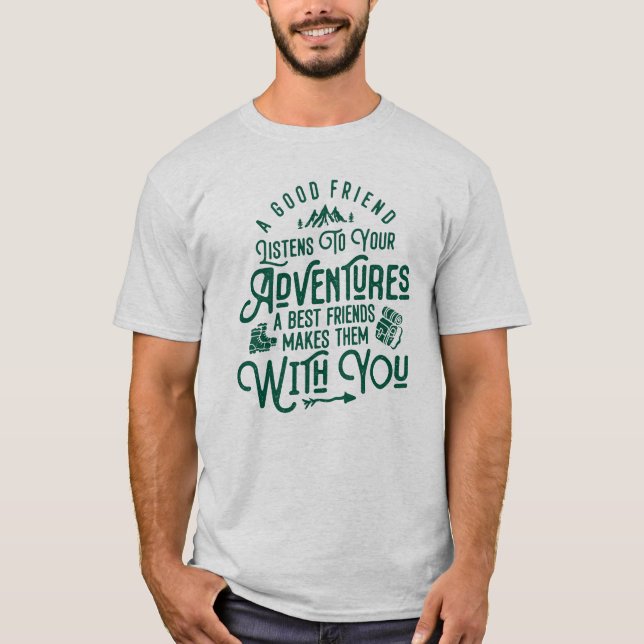 T-shirt Meilleurs amis et grandes aventures - Citations Ra (Devant)