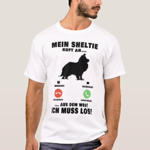 T-shirt Mein Shetland Sheepdog ruft et Shelty