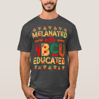 T-shirt Melanated Et HBCU Educated Africa Pride Black Son