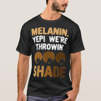 T-shirt Melanin