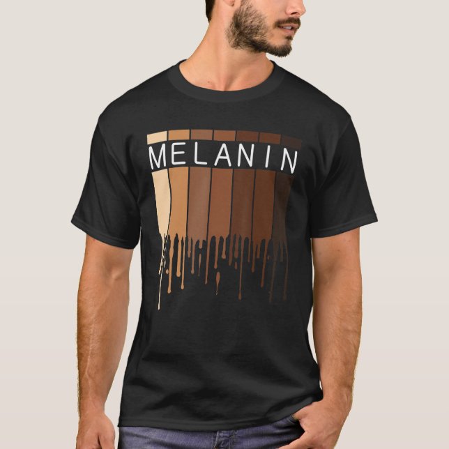 T-shirt Melanin African American Black Drippin Melanin (Devant)