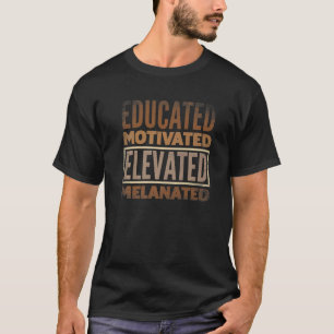T-shirt Melanin Black American African American Heritage
