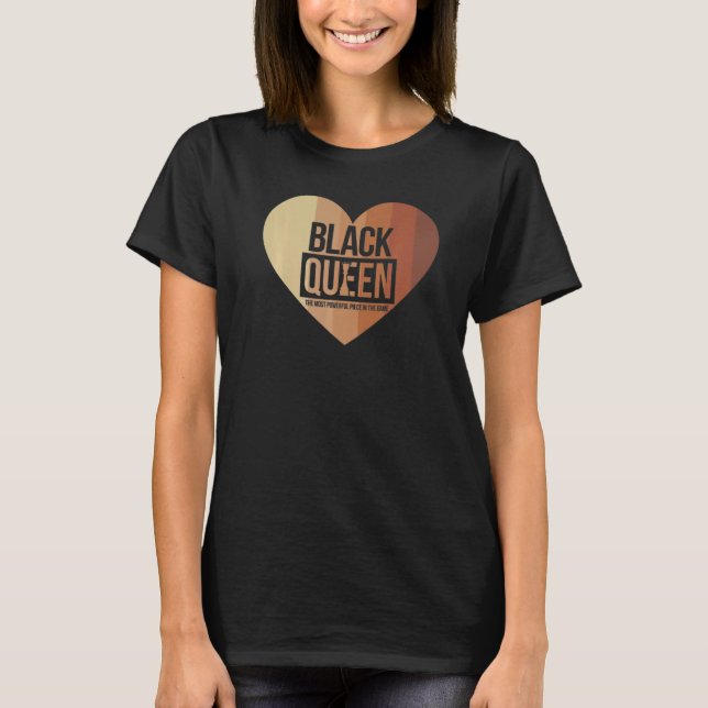 T-shirt Melanin Black Queen La Pièce La Plus Puissante Dan (Devant)