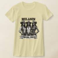 T-Shirt Melanin Cowgirl Swag | Mois de l'histoire