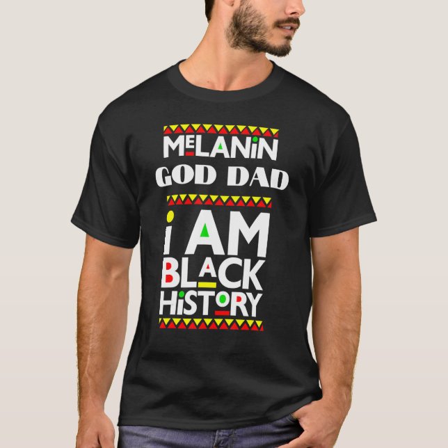 T-shirt Melanin Dieu Papa Je Suis Noir Histoire Février Bl (Devant)