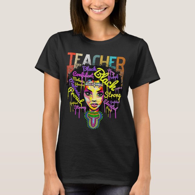 T-shirt Melanin Girl Black History Mois Teacher Outfit Af (Devant)