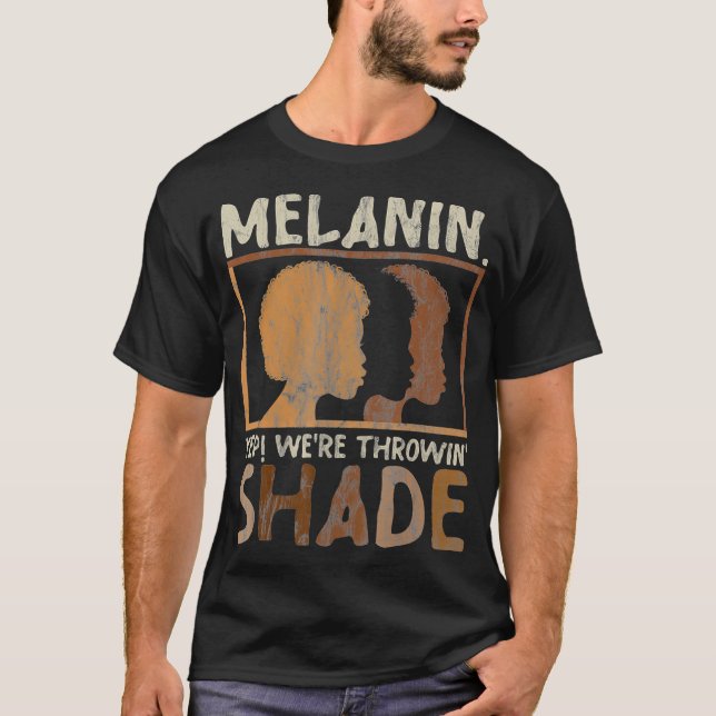 T-shirt Melanin Nous jetons de l'ombre Histoire Pride Afri (Devant)