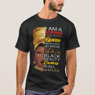 T-shirt Melanin Queen African American Strong Black Natura