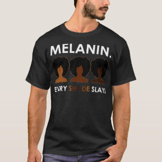 T-shirt Mélanine Chaque Ombre Étalée