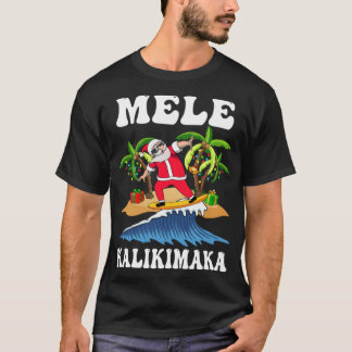 T-shirt Mele Kalikimaka Hawaii Hawaii Noël Père Noël Su