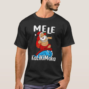 T-shirt Mele Kalikimaka Hawaiian Christmas Hawaii Surfing