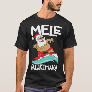 T-shirt Mele Kalikimaka Hawaiian Christmas Hawaii Surfing