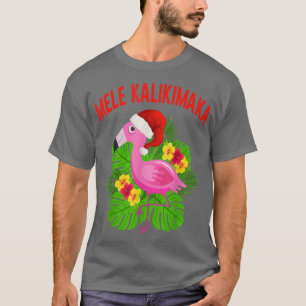 T-shirt Mele Kalikimaka Hawaiian Flamant rose de Noël Trop