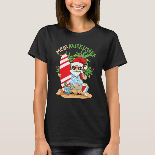 T-shirt Mele Kalikimaka Père Noël Noël Tropical En Juillet (Devant)