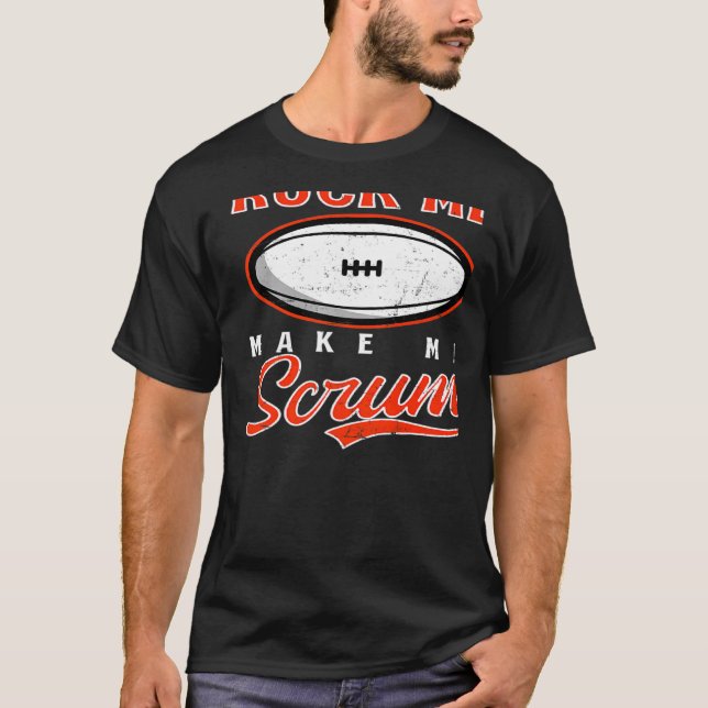 T-shirt Mêlée Me Make Me Scrum Rugby   (Devant)
