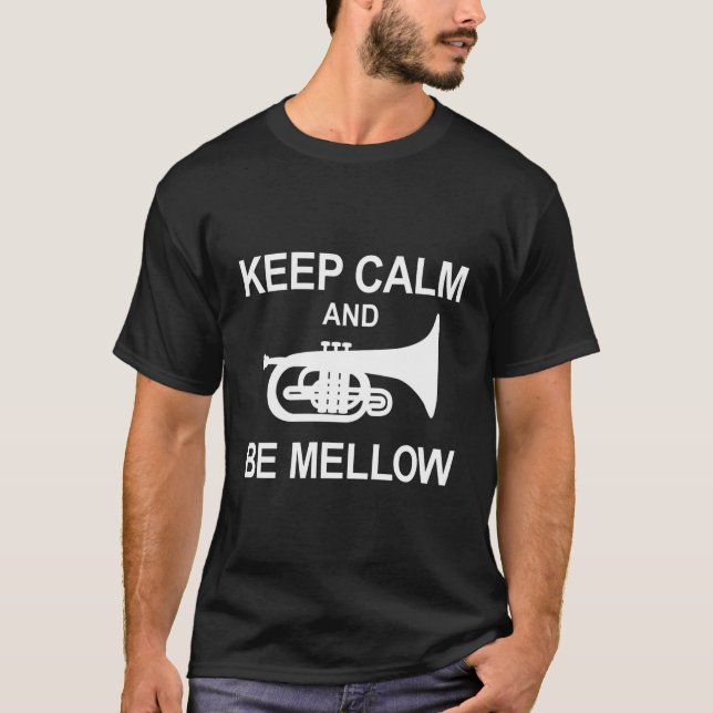 T-shirt Mellophone Gardez Le Calme Et Soyez Mellow Marchin (Devant)