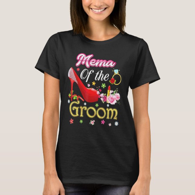 T-shirt Mema De La Groom Joyeux Mariage Flower Rose Chauss (Devant)
