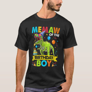 T-shirt Memaw Of The Birthday Boy Rex Dinosaur Birthday Pa