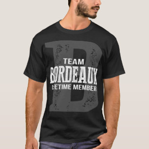 T-shirt Membre à vie de l'équipe BORDEAUX