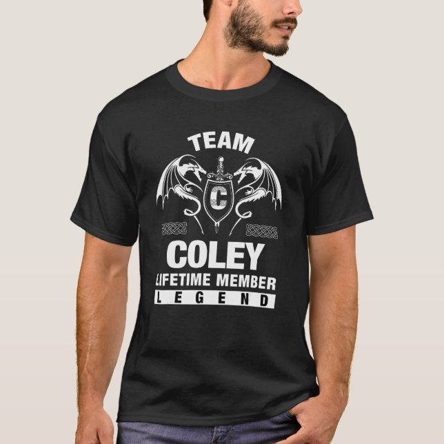 T-shirt Membre à vie de l'équipe Coley (Devant)