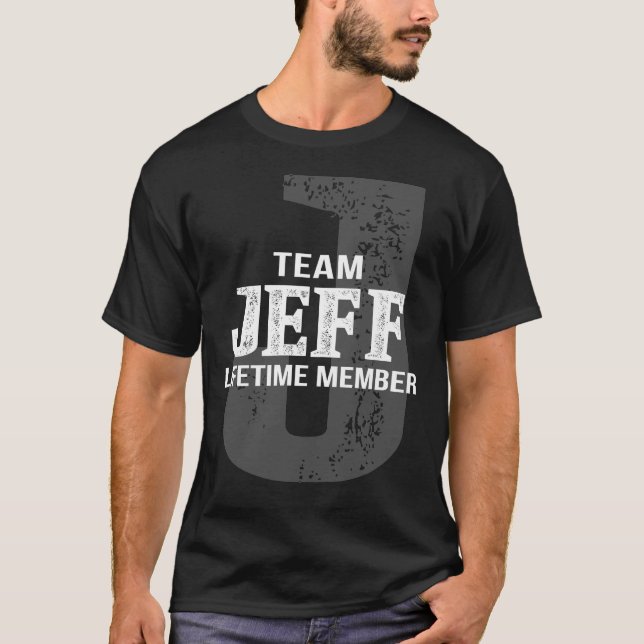 T-shirt Membre à vie de l'équipe JEFF (Devant)