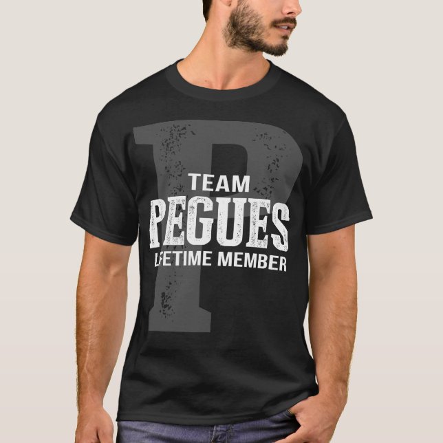 T-shirt Membre à vie de l'équipe PEGUES (Devant)