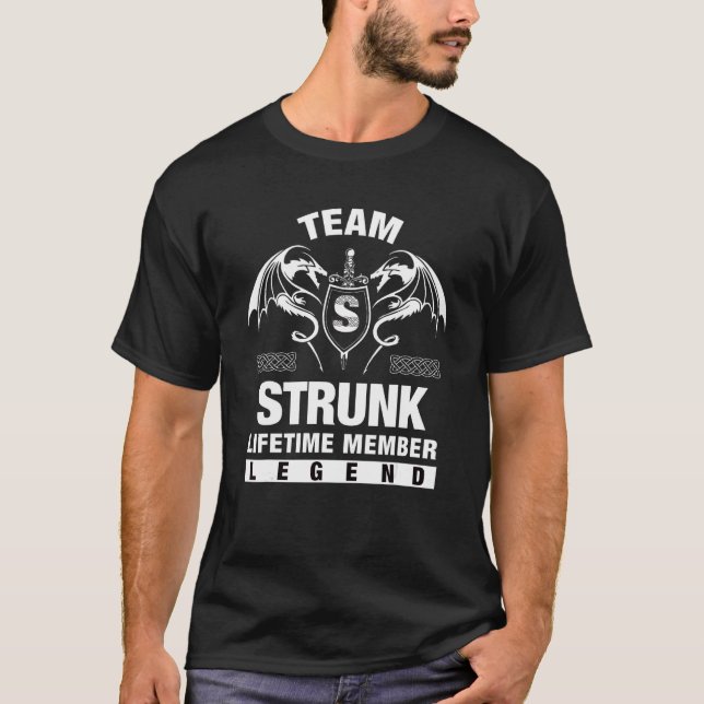 T-shirt Membre à vie de l'équipe Strunk (Devant)