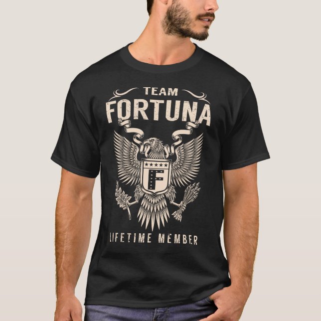 T-shirt Membre de l'équipe FORTUNA à vie (Devant)