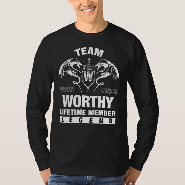 T-shirt Membre de l'équipe Worthy Lifetime (Devant)