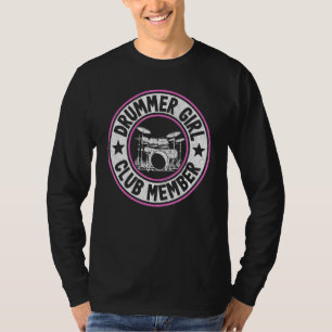 T-shirt Membre du club de batteuse Filles à la batterie Ma