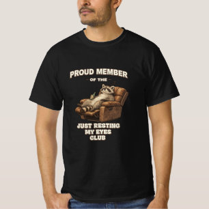 T-shirt Membre du Club drôle de raton laveur Je suis juste