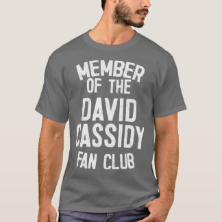 T-shirt Membre du David Cassidy Fan Club