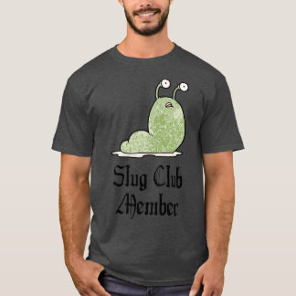 T-shirt Membre du Slug Club