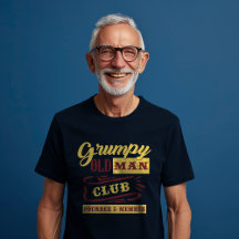 Membre fondateur du club Grumpy Old Man