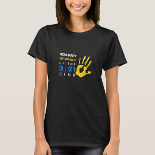 T-shirt Membre honoraire VIP Trisomy 3:21 Club
