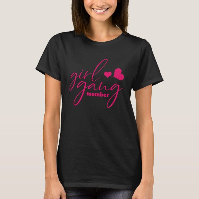 T-shirt Membres de gang de filles (Devant)