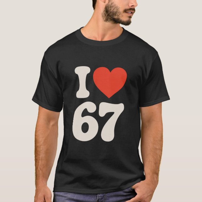 T-shirt Mème Clic 67 - J'aime Six Sept  (Devant)