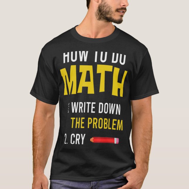 T-shirt Mème Comment Faire Math 2022 (Devant)