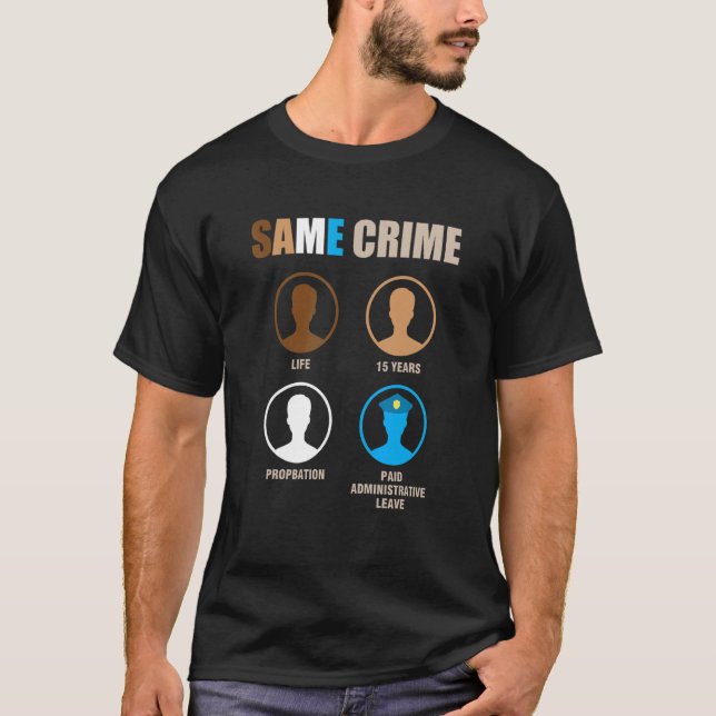 T-shirt Même crime (Devant)