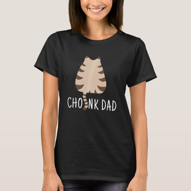 T-shirt Mème de balance de chat drôle de Chonk Papa (Devant)