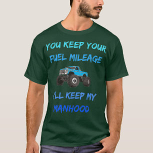 T-shirt Mème de camion garder ma virilité Diesel Truck s