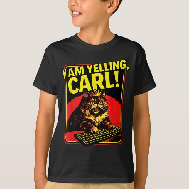 T-shirt Mème de chat Carl drôle je crie (Devant)