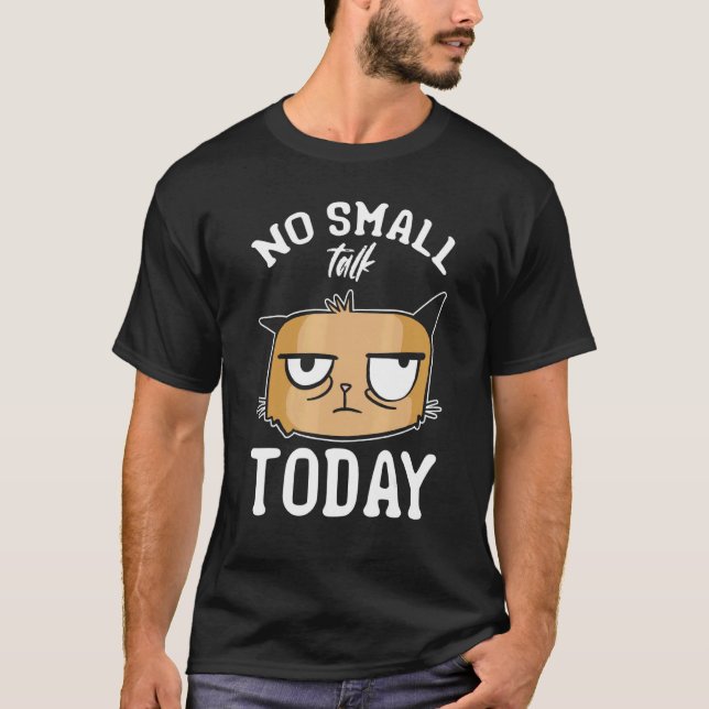 T-shirt Mème de chat Chat  Je ne parle pas pour ne rien di (Devant)