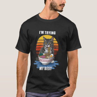 T-shirt Mème de chat drôle Je fais de mon mieux