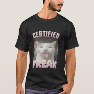 T-shirt Mème de chat Freak certifié